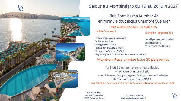 Séjour Monténégro 19 au 26 juin 2027